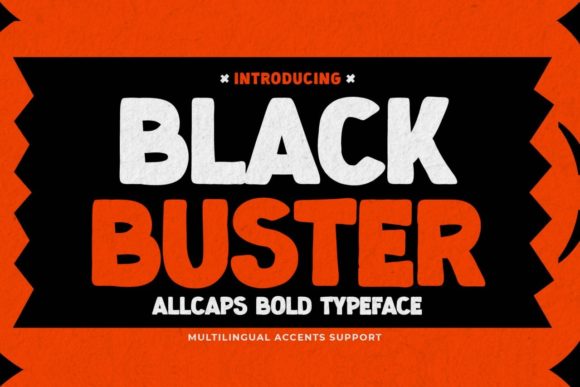 Blackbuster: A Bold Typeface for Campaigns That Demand Attention
