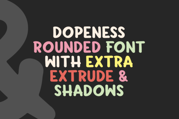 Dopeness: A Font That Elevates Branding