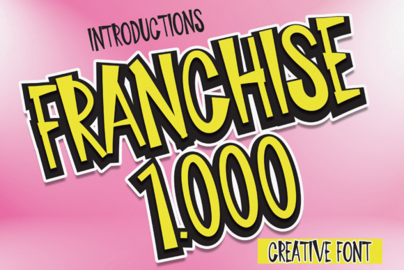 Franchise 1000: A Font That Elevates Your Brand