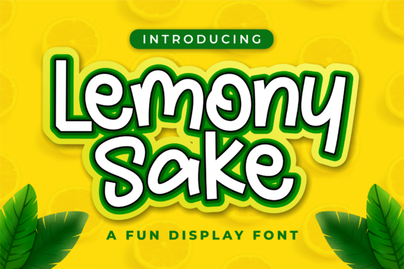 Lemony Sake: A Font That Brings Playfulness to Your Craft