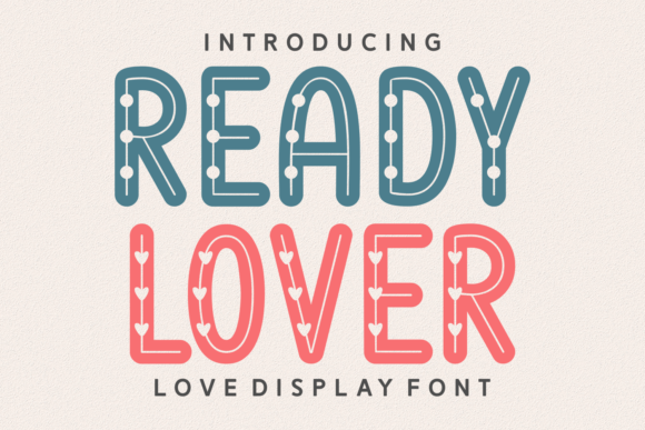 Ready Lover: The Font That Elevates Your Brand