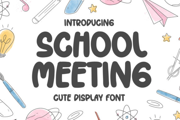 School Meeting Display Font for Creative Crafters