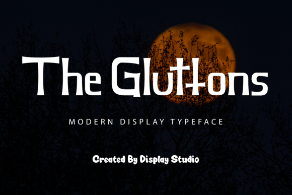 The Gluttons: A Display Font for Creative Crafters and Product Makers