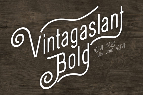 VintagaSlant Bold: A Font That Speaks Volume in Your Campaigns