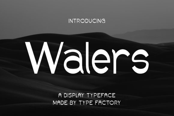 Walers: A Font for Crafters Who Love Style and Substance